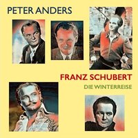 Winterreise, D.911, IFS 859: No. 14 in C Minor, Der greise Kopf (Etwas langsam) - Peter Anders & Günther Weissenborn & Франц Шуберт