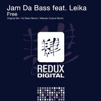 Free - Jam Da Bass & Leika & DJ Dean