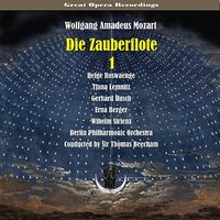 Die Zauberflote (The Magic Flute): Hm! hm! hm! - Berliner Philharmoniker & Thomas Beecham & Gerhard Hüsch & Вольфганг Амадей Моцарт