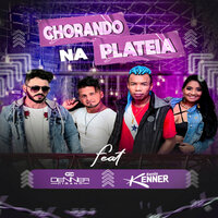 Chorando Na Plateia - Banda Kenner