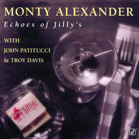 I'm A Fool To Want You - Monty Alexander