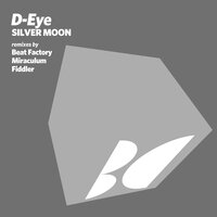Silver Moon - D-Eye & Fiddler