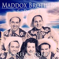 Let Me Love You - Maddox Brothers & Rose & Rose & The Maddox Brothers & The Maddox Brothers, Rose