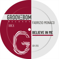 Believe In Me - Fabrizio Monaco