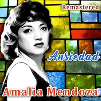 Ansiedad - Amalia Mendoza