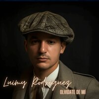 Olvídate de Mí - Luimy Rodriguez