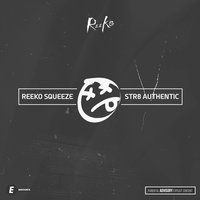 Me Style II - Reeko Squeeze