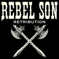 Kill the Ones Who Kill You - Rebel Son