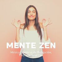 Música Ultra Relajante - Zen Powder