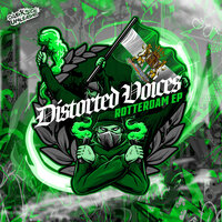 Rotterdam - Distorted Voices
