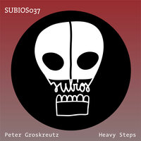 Heavy Steps - Peter Groskreutz