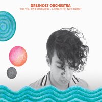 One of These Things First - Drejholt Orchestra