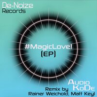 White Magic - Audio Kode & Matt Keyl
