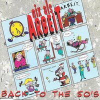 Nix als Arbeit - Back To The 50's
