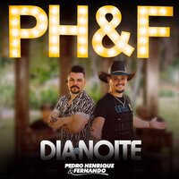 Dia Vs Noite - Pedro Henrique