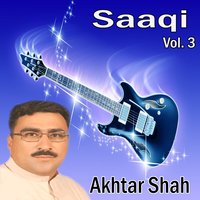 Maa Way Yaarai Na De Toba Obasam - Akhtar Shah