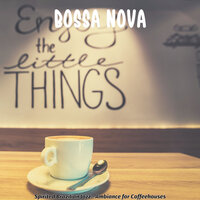 Happy Saxophone Bossa Nova - Vibe for Reading - Bossa Nova