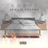 Armani Dreams - E Ness