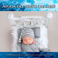 Sonidos de las olas del océano - Musica Para Dormir Bebes & Musica para Bebes Especialistas & Musica para Bebes