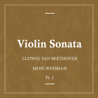 Violin Sonata No.9 In A, Op.47: I. Adagio sostenuto, Presto - l'Orchestra Filarmonica di Moss Weisman & Ludwig van Beethoven