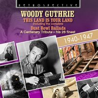 Hard, Ain't It Hard - Woody Guthrie