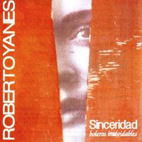 Desesperadamente - Roberto Yanés