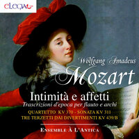 Divertimento in B-Flat Major, K. 439b No. 4: IV. Allegro - Rossella Croce & Rebeca Ferri & Luigi Lupo & Ensemble A l'antica & Вольфганг Амадей Моцарт