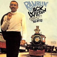 Ramblin' - The Jack Wilson Quartet & Roy Ayers