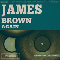I Don't Know - James Brown & The Famous Flames
