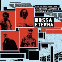 Balanço Zona Sul - Raul de Souza & Joao Donato & Luíz Alves & Robertinho Silva