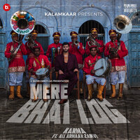 Mere Bhai Log - Karma & Ali Armaan Zainvi
