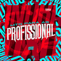MTG Para as Profissional - MC Denny & MC HYATTA & MC Vitinho & DJ Ricky