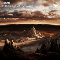 At the Edge of the World - Suseti