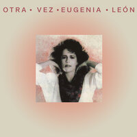 Otra Vez - Eugenia León