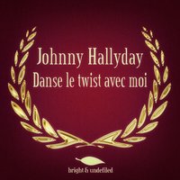 Ya Ya Twist - Johnny Hallyday