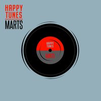 Happy tune - Marts