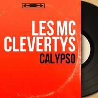 Don't Blame It On Elvis - Les Mc Clevertys
