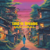 Lost in Dreams - MadMal