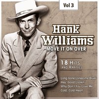 My Bucket`s Got a Hole in It - Hank Williams