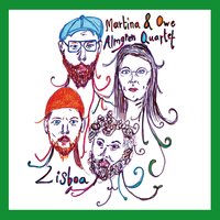 Verde - Martina & Owe Almgren Quartet