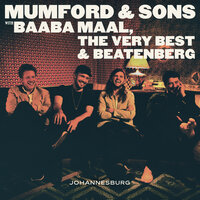 Wona - Mumford & Sons & Baaba Maal & The Very Best & Beatenberg
