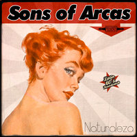 Volveremos - Sons of Arcas & Félix Pérez