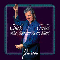 Zyryab - Chick Corea & The Spanish Heart Band