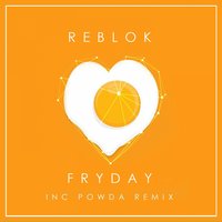 Fryday - Reblok