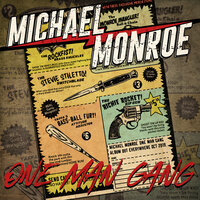 One Man Gang - Michael Monroe