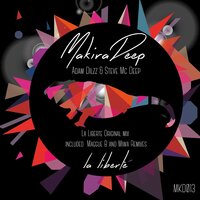 La Liberté - Adam Dilzz & Steve Mc Deep & Maggie B