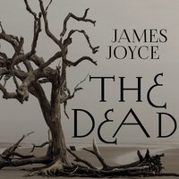 James Joyce. «The Dead». #2 - Jim Girard