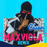 Bem Trajado - Max Viola No Beat & César Atualizações