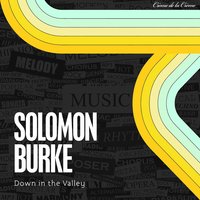 I'm All Alone - Solomon Burke