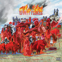 Don't Wanna Say Goodnight - Wyatt Flores